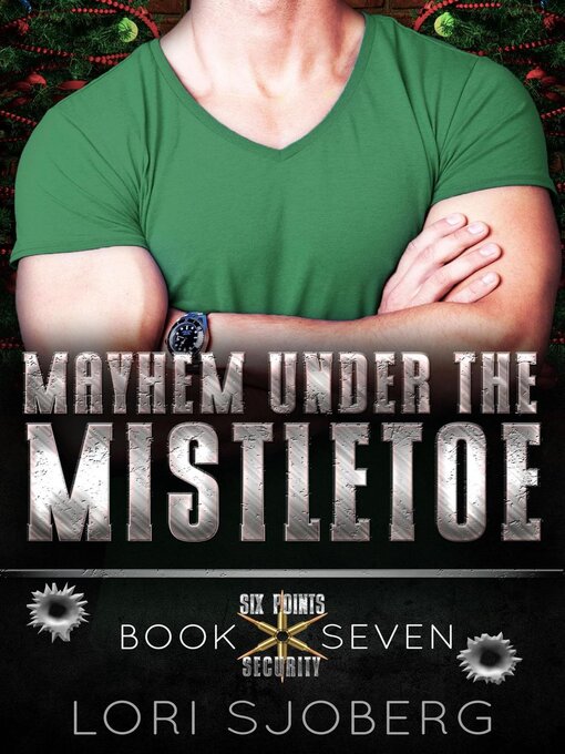 Title details for Mayhem Under the Mistletoe by Lori Sjoberg - Wait list